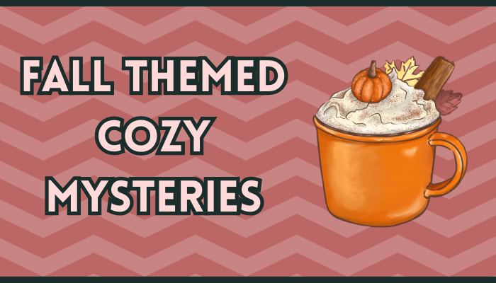 8 Fall Themed Cozy Mysteries to Read This Season