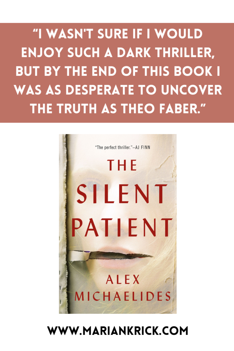 The Silent Patient Book Review by Alex Michaelides Marian Krick