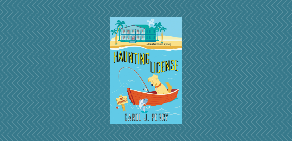 Haunting License by Carol J Perry
