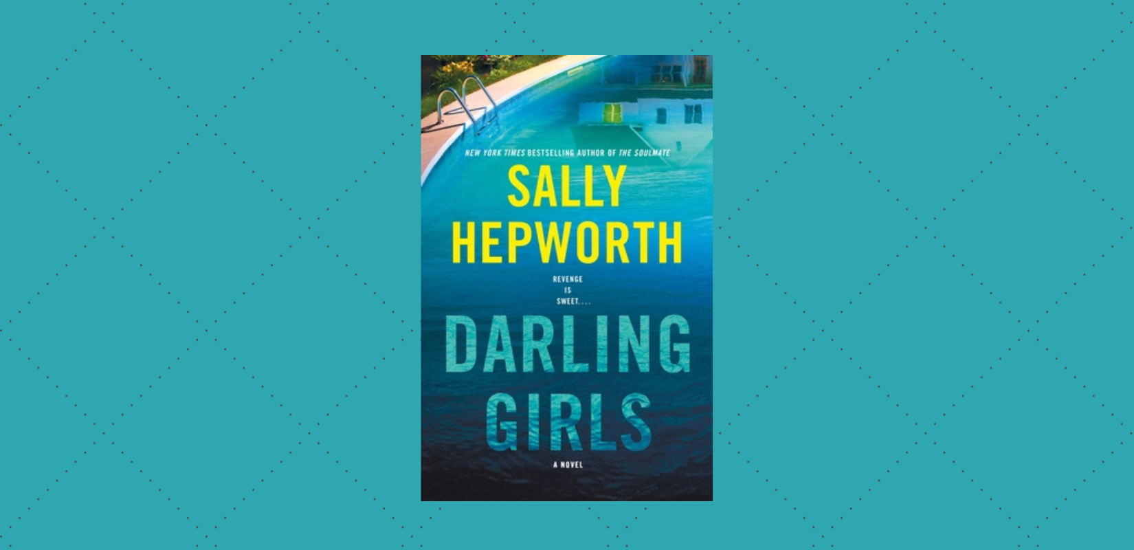 Darling Girls Book Review: A Thriller by Sally Hepworth