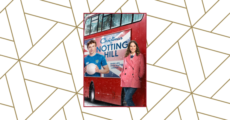 Christmas in Notting Hill Movie Review (A Hallmark TV Movie)