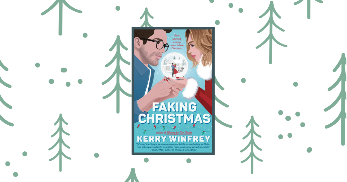 Faking Christmas Book Review | A Christmas Romance by Kerry Winfrey