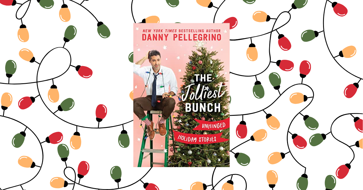 The Jolliest Bunch by Danny Pellegrino