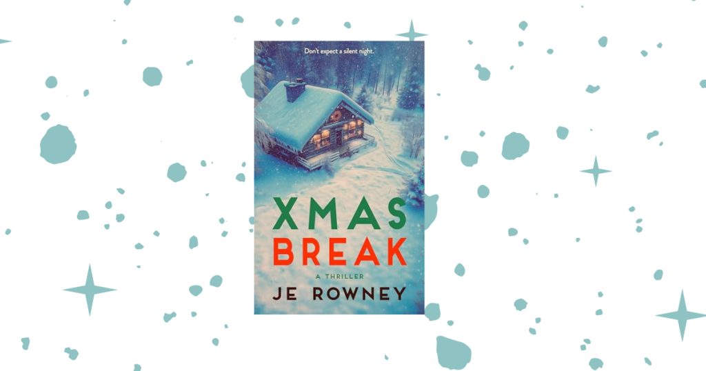 Xmas Break Book Review: A Thriller by J.E. Rowney