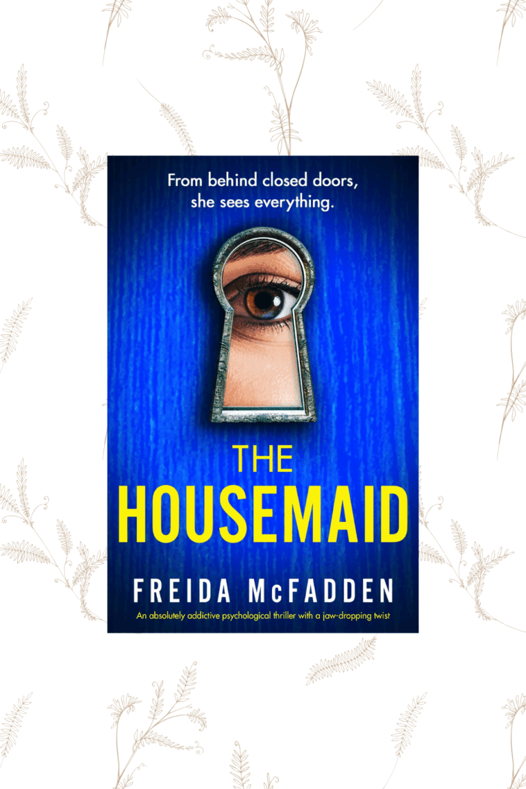 The Housemaid Book Review: A Thriller by Freida McFadden