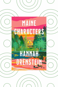 Maine Characters Book Review: A Charming Beach Read