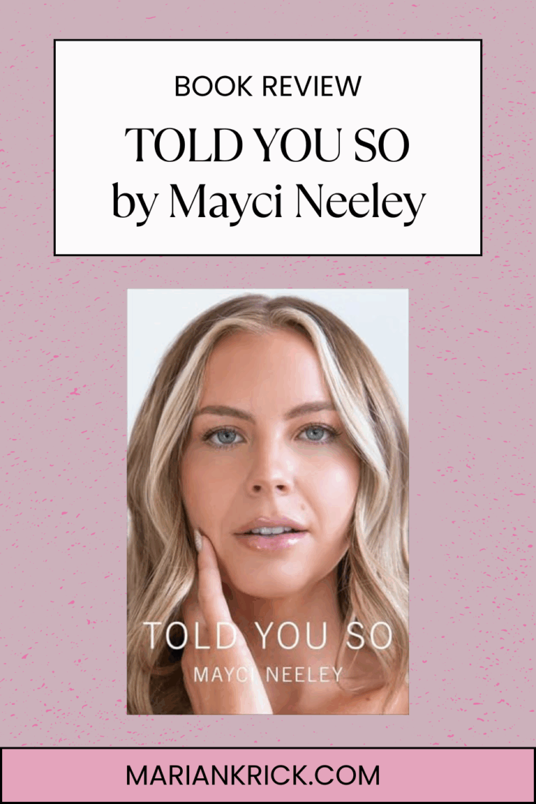 Told You So by Mayci Neeley