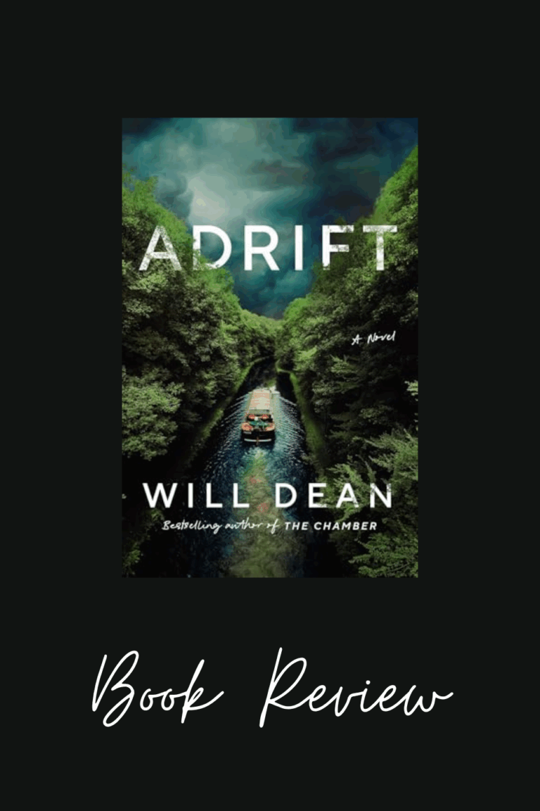Adrift by Will Dean: A Psychological Thriller Novel