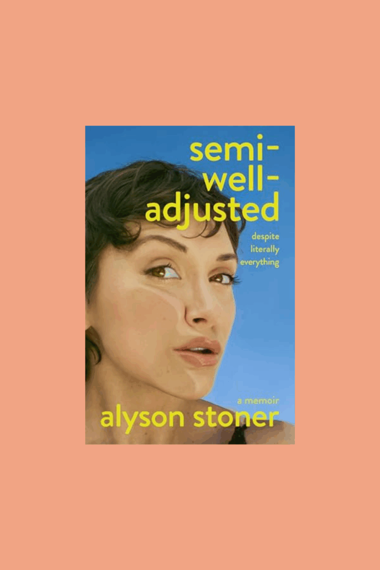 Semi-Well-Adjusted Despite Literally Everything Book Review