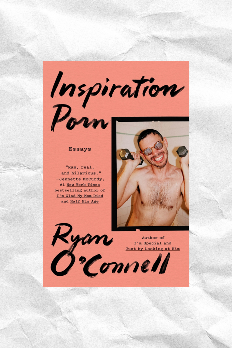 Book Review: Inspiration Porn by Ryan O’Connell