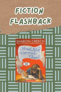 Fiction Flashback: Absolutely Normal Chaos by Sharon Creech